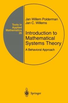 Introduction to Mathematical Systems Theory : A Behavioral Approach