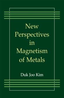 New Perspectives in Magnetism of Metals