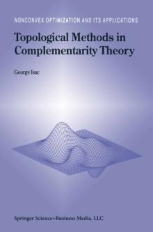 Topological Methods in Complementarity Theory