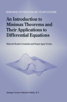 An Introduction to Minimax Theorems and Their Applications to Differential Equations