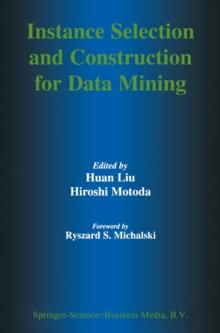 Instance Selection and Construction for Data Mining