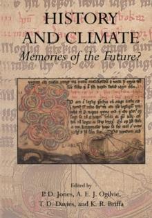 History and Climate : Memories of the Future?