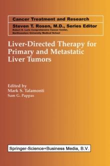 Liver-Directed Therapy for Primary and Metastatic Liver Tumors