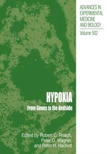 Hypoxia : From Genes to the Bedside