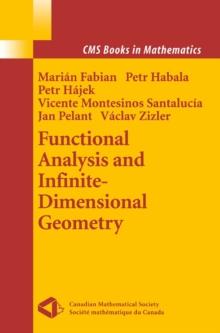 Functional Analysis and Infinite-Dimensional Geometry