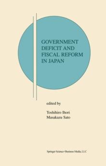 Government Deficit and Fiscal Reform in Japan