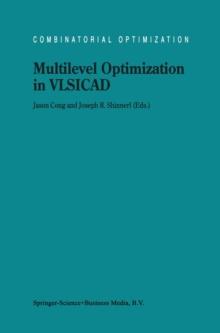 Multilevel Optimization in VLSICAD