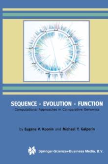 Sequence - Evolution - Function : Computational Approaches in Comparative Genomics