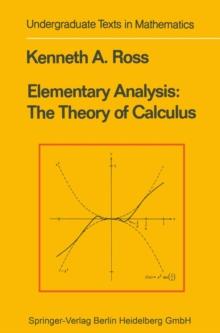 Elementary Analysis : The Theory of Calculus