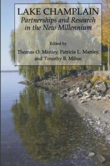 Lake Champlain: Partnerships and Research in the New Millennium