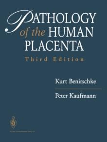 Pathology of the Human Placenta