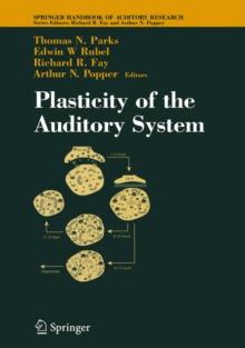 Plasticity of the Auditory System