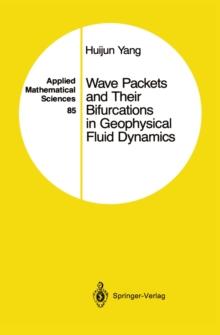 Wave Packets and Their Bifurcations in Geophysical Fluid Dynamics