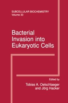 Bacterial Invasion into Eukaryotic Cells : Subcellular Biochemistry