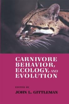 Carnivore Behavior, Ecology, and Evolution