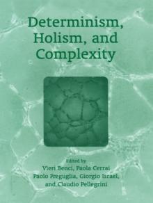 Determinism, Holism, and Complexity