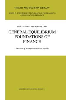 General Equilibrium Foundations of Finance : Structure of Incomplete Markets Models