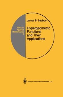 Hypergeometric Functions and Their Applications