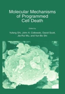 Molecular Mechanisms of Programmed Cell Death