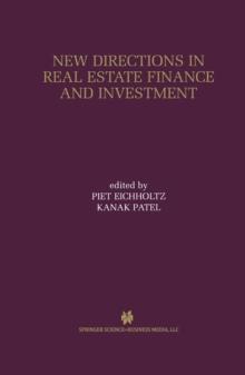 New Directions in Real Estate Finance and Investment : Maastricht-Cambridge Symposium 2000