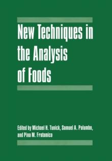 New Techniques in the Analysis of Foods