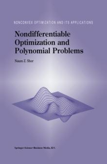 Nondifferentiable Optimization and Polynomial Problems