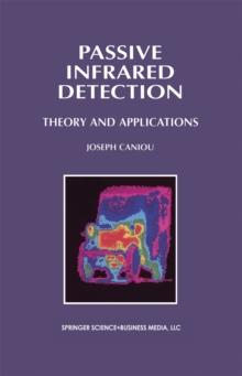 Passive Infrared Detection : Theory and Applications