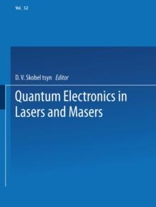 Quantum Electronics in Lasers and Masers : Part 2