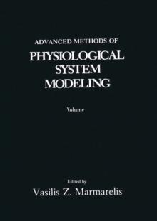 Advanced Methods of Physiological System Modeling : Volume 3