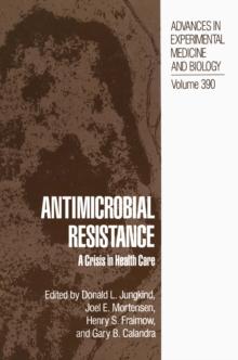 Antimicrobial Resistance : A Crisis in Health Care