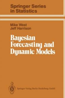 Bayesian Forecasting and Dynamic Models