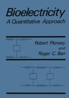 Bioelectricity : A Quantitative Approach