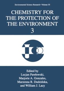 Chemistry for the Protection of the Environment 3