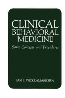 Clinical Behavioral Medicine : Some Concepts and Procedures