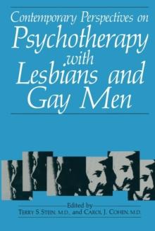 Contemporary Perspectives on Psychotherapy with Lesbians and Gay Men