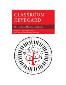 Classroom Keyboard : Play and Create Melodies with Chords