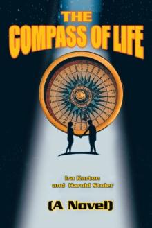 The Compass of Life : (A Novel)