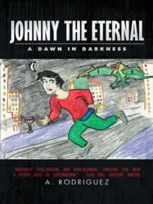 Johnny  the  Eternal : A  Dawn  in  Darkness