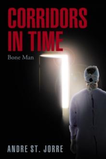 Corridors in Time : Bone Man