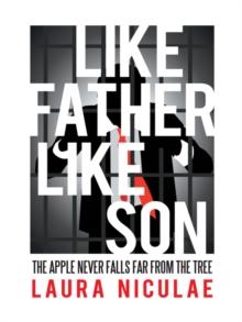 Like Father, Like Son : The Apple Never Falls Far from the Tree