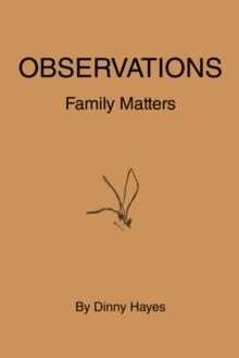 Observations : Family Matters