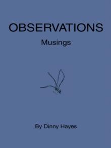 Observations : Musings