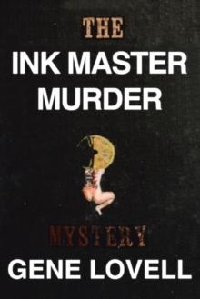 The Ink Master Murder : A Mystery