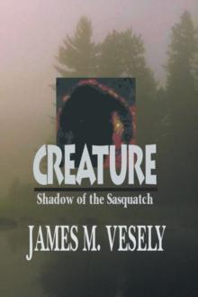 Creature : Shadow of the Sasquatch