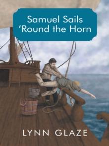 Samuel Sails 'Round the Horn