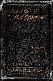 Song of the Red Sparrow, Book Two : Early Mourning