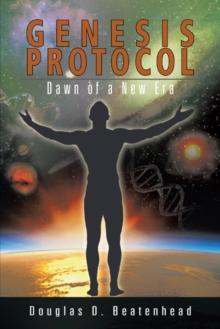 Genesis Protocol : Dawn of a New Era