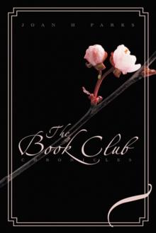 The Book Club Chronicles : A Novel