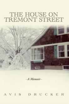 The House on Tremont Street : A Memoir