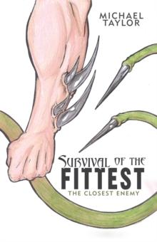 Survival of the Fittest : The Closest Enemy